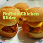 Wonder Years Mummy Matter Buffalo chicken slider recipe